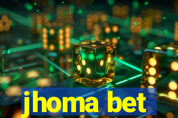 jhoma bet